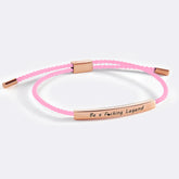Be a F♥cking Legend Inspire Bracelet