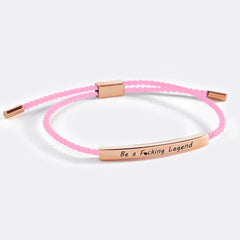 Be a F♥cking Legend Inspire Bracelet