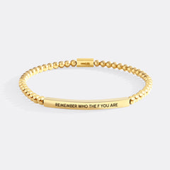 Remember Who The F You Are Beaded Inspire Bracelet