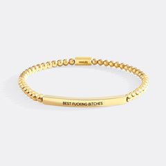 Best Fucking Bitches Beaded Inspire Bracelet