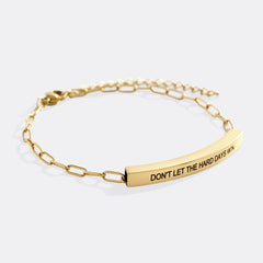 Don't Let The Hard Days Win Inspire Paperclip Bracelet